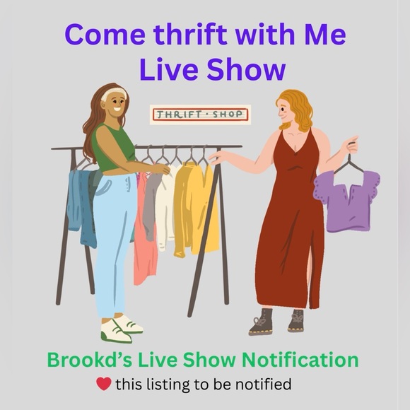 Other - Brookd’s Thrifting Live Show